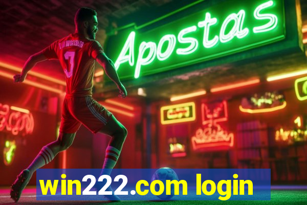 win222.com login